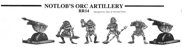 RR14 - Notlob's Orc Artillery - Compendium 3